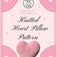 Knitted Heart Pillow Pattern